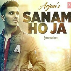 Sanam Ho Ja Arjun.mp3