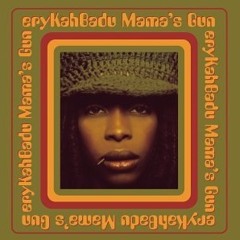 Didn't Cha Know [Instrumental] Erykah Badu