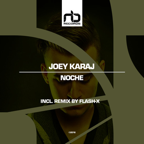 Joey Karaj - Lights (Original Mix) NB Records
