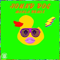 First Gift - Hound Dog (Makla Remix) [Worldwide Premiere]