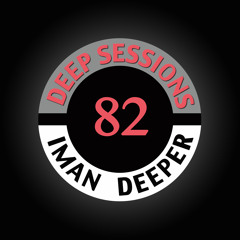 Deep Sessions Radioshow #82 (Hosted On Kittikun)