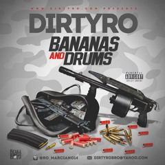 Bananas an Drums original #DirtyRo #RoMarcia