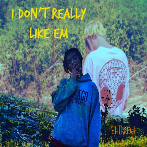 EliTheDyl X Yung$ina  (I don't really like em)