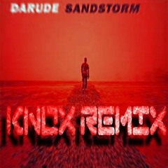 Epic Sandstorm’ Feat. Darude (KNO❌ Remix)