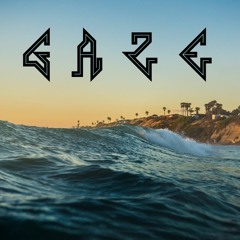 GAZE - Slower