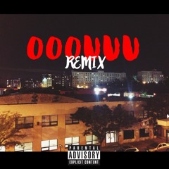 Ooouuu(Remix)