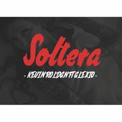 SOLTERA - KEVIN ROLDAN FT ALEXIO - (REMIX) - ZETA DJ