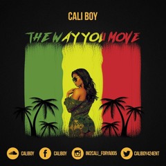 Cali Boy-The Way You Move