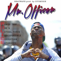 Mr. Officer Produced by Citimusik