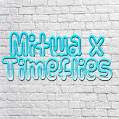 Mitwa X Timeflies Remix #StudiousSunday