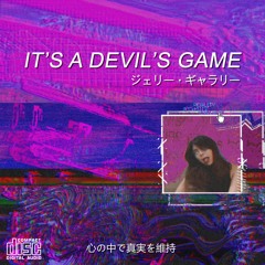 It's A Devil's Game