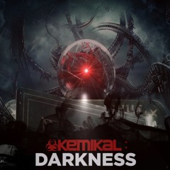 Darkness - Kemikal (Original Mix) MASTER (Soundcloud 192k)