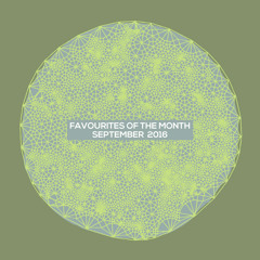 Marc Poppcke - Favourites Of The Month September 2016