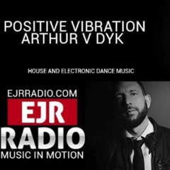 Arthur Van Dyk - Positive Vibration - September 2016 - FREE DOWNLOAD