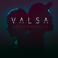 Valsa - Happy Pink Pills