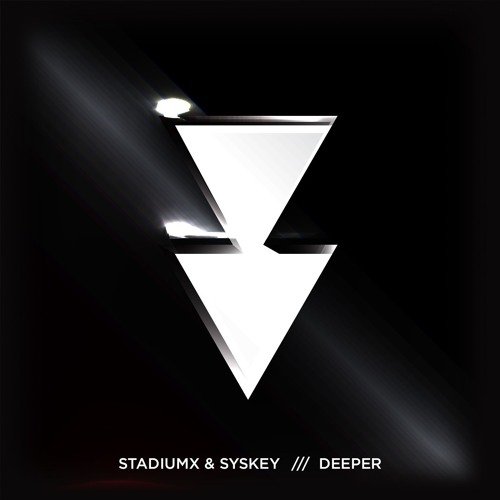 Stadiumx, Syskey - Deeper (Original Mix)