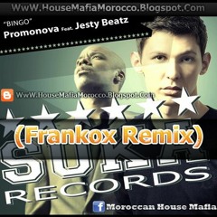 Bingo (Frankox Remix) -  Promonova, Jesty Beatz & Frankox