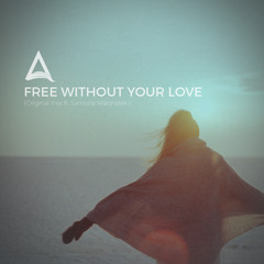 Free Without Your Love