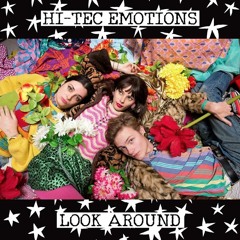 Look Around - Hi-Tec Emotions