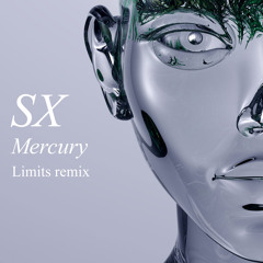 Free Download: SX - Mercury (LIMITS remix)