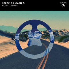 Steff Da Campo - How It Goes