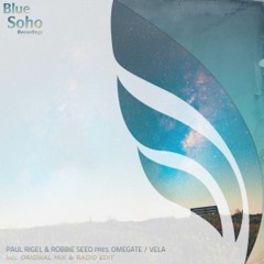 Paul Rigel & Robbie Seed - Vela ( Original Mix )