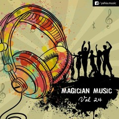DJ Yahia Magician Music Mega Mix VoL - 24 ساحر المزيكا ال 24 رقصة الصيف الأخيره