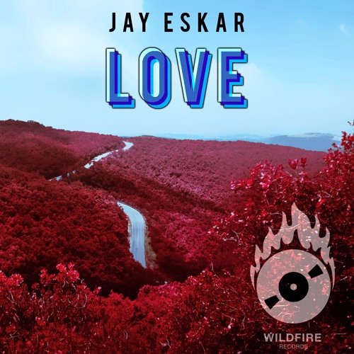 Jay Eskar - Love [Free Download]