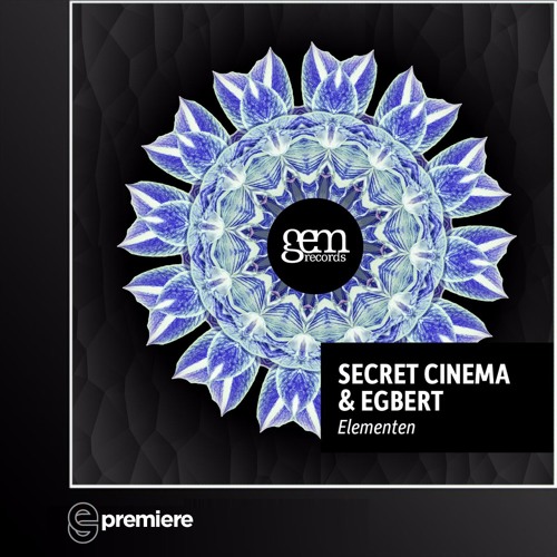 Premiere: Secret Cinema & Egbert - Elementen (Gem Records)