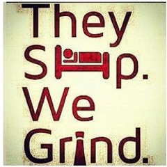 RISE AND GRIND