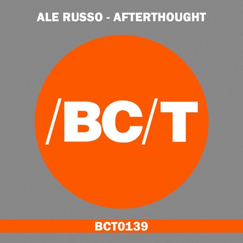 Ale Russo - Afterthought (Original Mix)