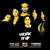 125 Dj. Surda - Work It Up (Radio Edit) (Major Lazer, Nyla & Fuse ODG vs. Fifth Harmony)