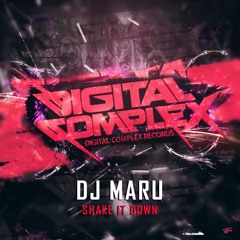DJ Maru - Shake It Down (Original Mix) [Out Now]