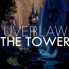 Uverlaw - The Tower(Original Mix)