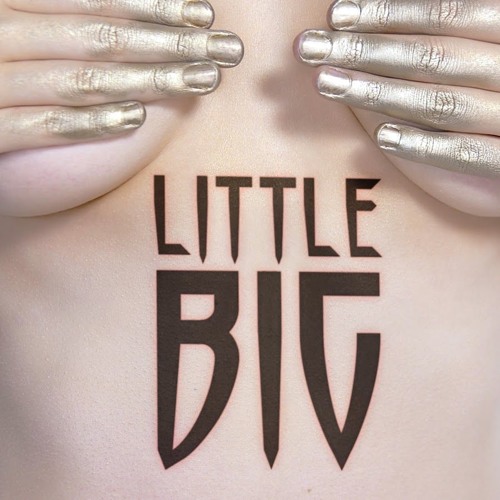 Stream LITTLE BIG - Hateful Love (Mostapace Flip) [FREE DOWNLOAD.