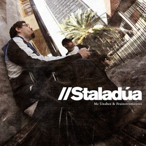 Staladua - Todo Sigue Igual (instrumental Y Scratch Por Frainstrumentos - Saxofon FranzMezko)