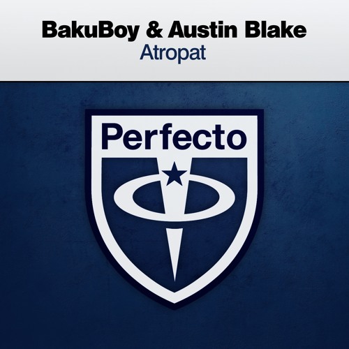 BakuBoy & Austin Blake - Atropin (Club Mix)