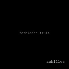Forbidden Fruit