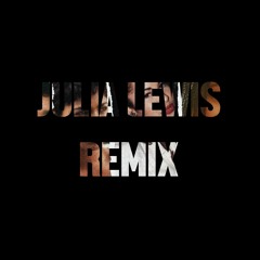 CAL-A - Real One (JULiA LEWiS Remix)