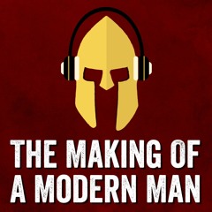 The Making Of A Modern Man