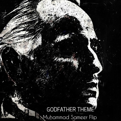 Godfather Theme (Sameer Flip)