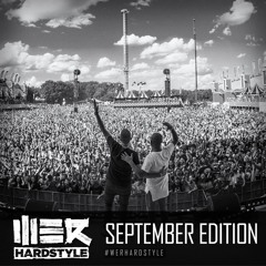 Brennan Heart Presents WE R Hardstyle September 2016