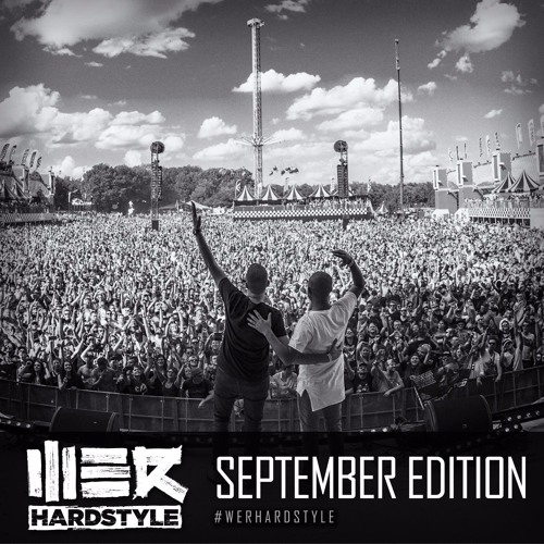Brennan Heart Presents WE R Hardstyle September 2016