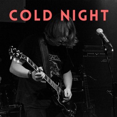 Cold Night