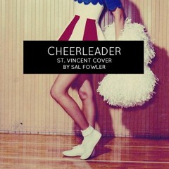 Cheerleader - St. Vincent (Cover)