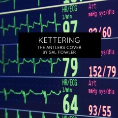 Kettering - The Antlers (Cover)