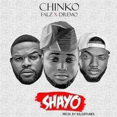 Chinko Ekun - Shayo ft Dremo & FALZ