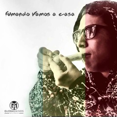 Ekuneil - Fumando Vamos a Casa (2016 Edit) FREE DOWNLOAD