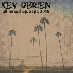 All Mixed Up: 9/16: Jullian Gomes, KiNK, Axel Boman, Olaf Stuut, Vincenzo, Eagles & Butterflies etc