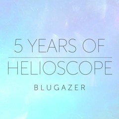5 Years Of Helioscope Guest Mix